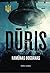 Dūris (Ukrainos tridantis, #3)