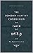 The London Baptist Confession of Faith of 1689 with the Bapti... by Brandon Scalf