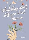 What They Don't T...