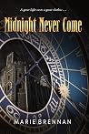Midnight Never Come