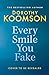 Every Smile You Fake by Dorothy Koomson