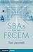 SBAs for the FRCEM by Tom Jaconelli