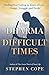 The Dharma in Difficult Times