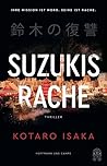 Suzukis Rache