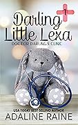 Darling Little Lexa (Doctor Darling&#x27;s Clinic #1) 
