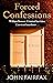 Forced Confessions: SHORTLI...