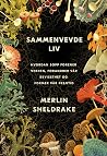 Sammenvevde liv: ...