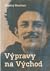 Výpravy na Východ by Fitzroy Maclean