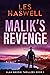 Malik's Revenge by Les Haswell Malik's Revenge by Les Haswell