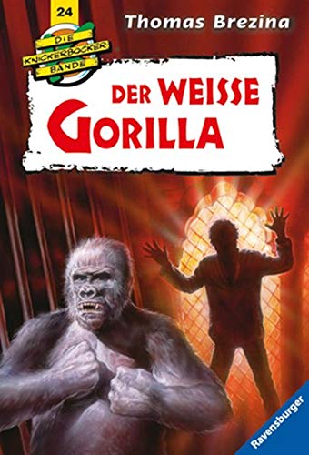 Der weiße Gorilla (Die Knickerbocker-Bande, #24)