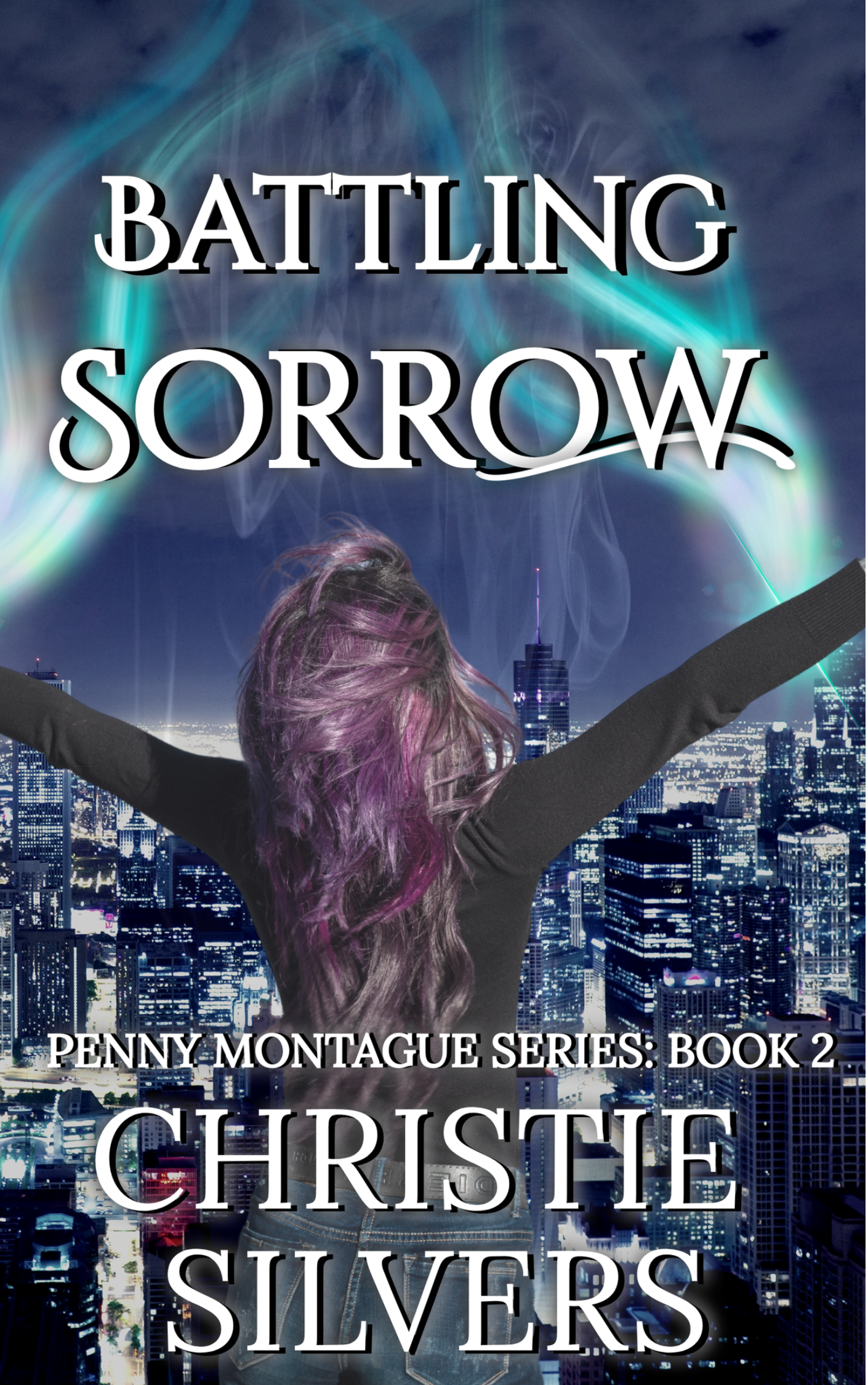 Battling Sorrow (Penny Montague, #2)