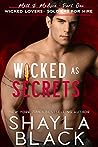 Wicked as Secrets (Matt & Madison Part One) by Shayla Black