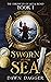 Sworn to the Sea (The Chron...