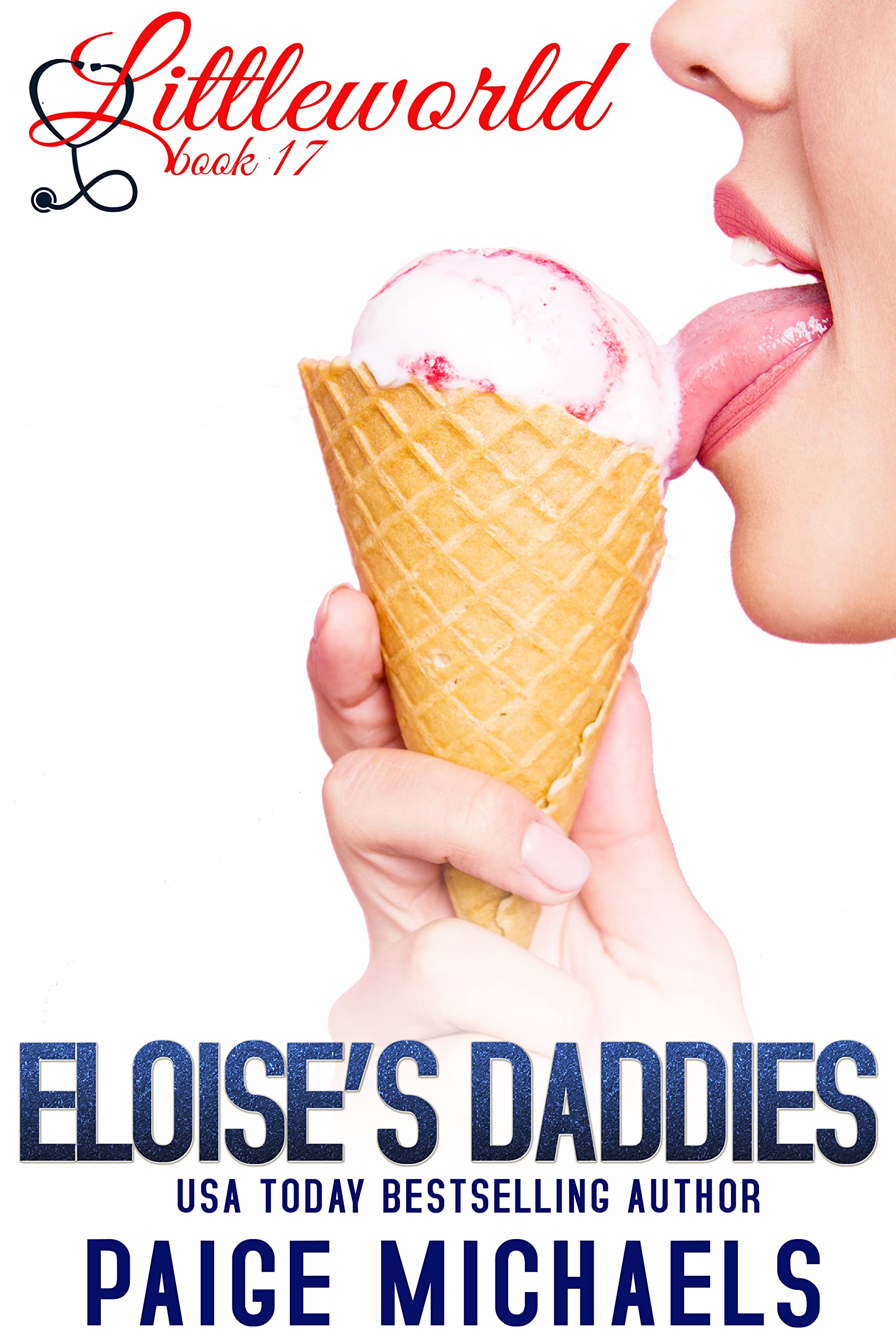 Eloise's Daddies (Littleworld Book 17)