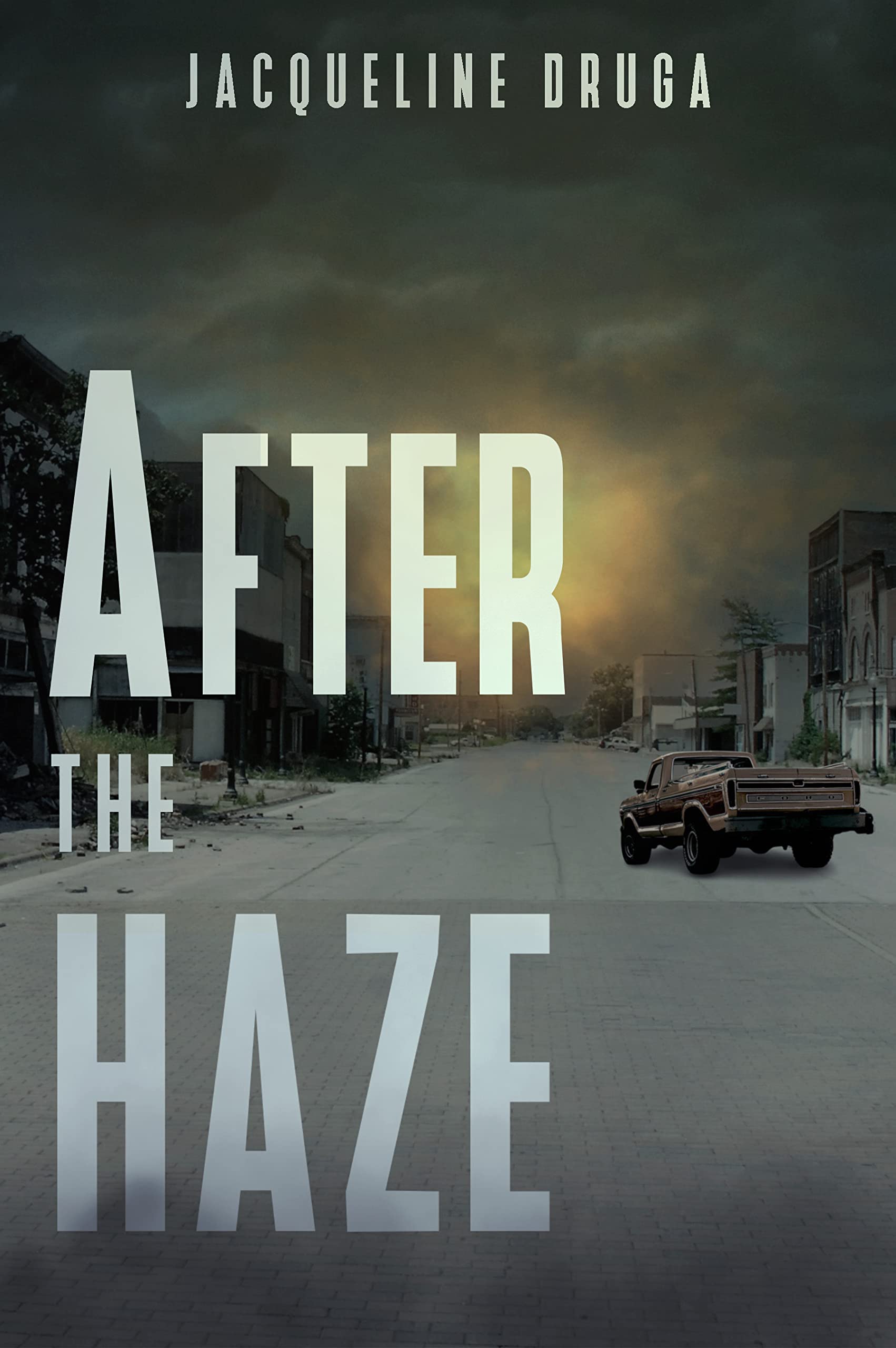 After the Haze (Kindle Edition)