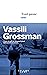 Tout passe by Vassili Grossman