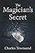 The Magician's Secret: The ...