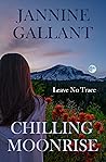 Chilling Moonrise by Jannine Gallant Chilling Moonrise by Jannine Gallant