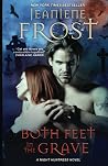 Both Feet in the Grave by Jeaniene Frost