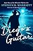 Diego's Guitar (The Relucta...