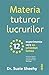 Materia tuturor lucrurilor. 12 experimente care au schimbat lumea