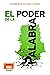 El poder de la palabra