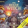 The House Witch 3