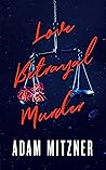 Love Betrayal Murder