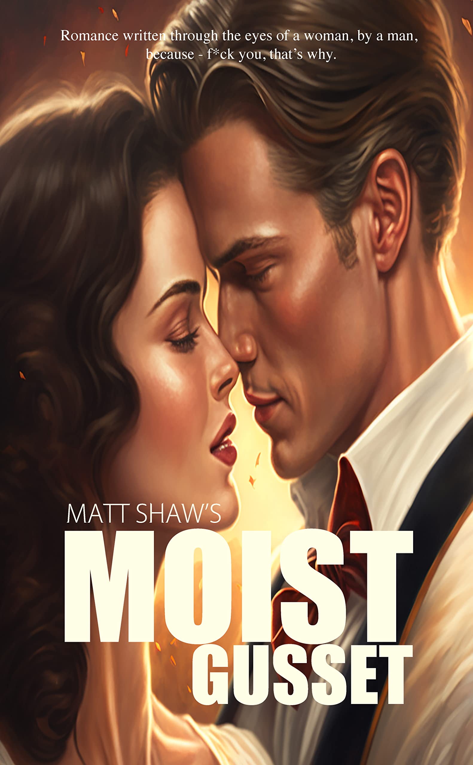 Moist Gusset (Kindle Edition)