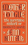 Mother Tongue by Jenni  Nuttall