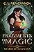 Fragments of Magic: Shards ...