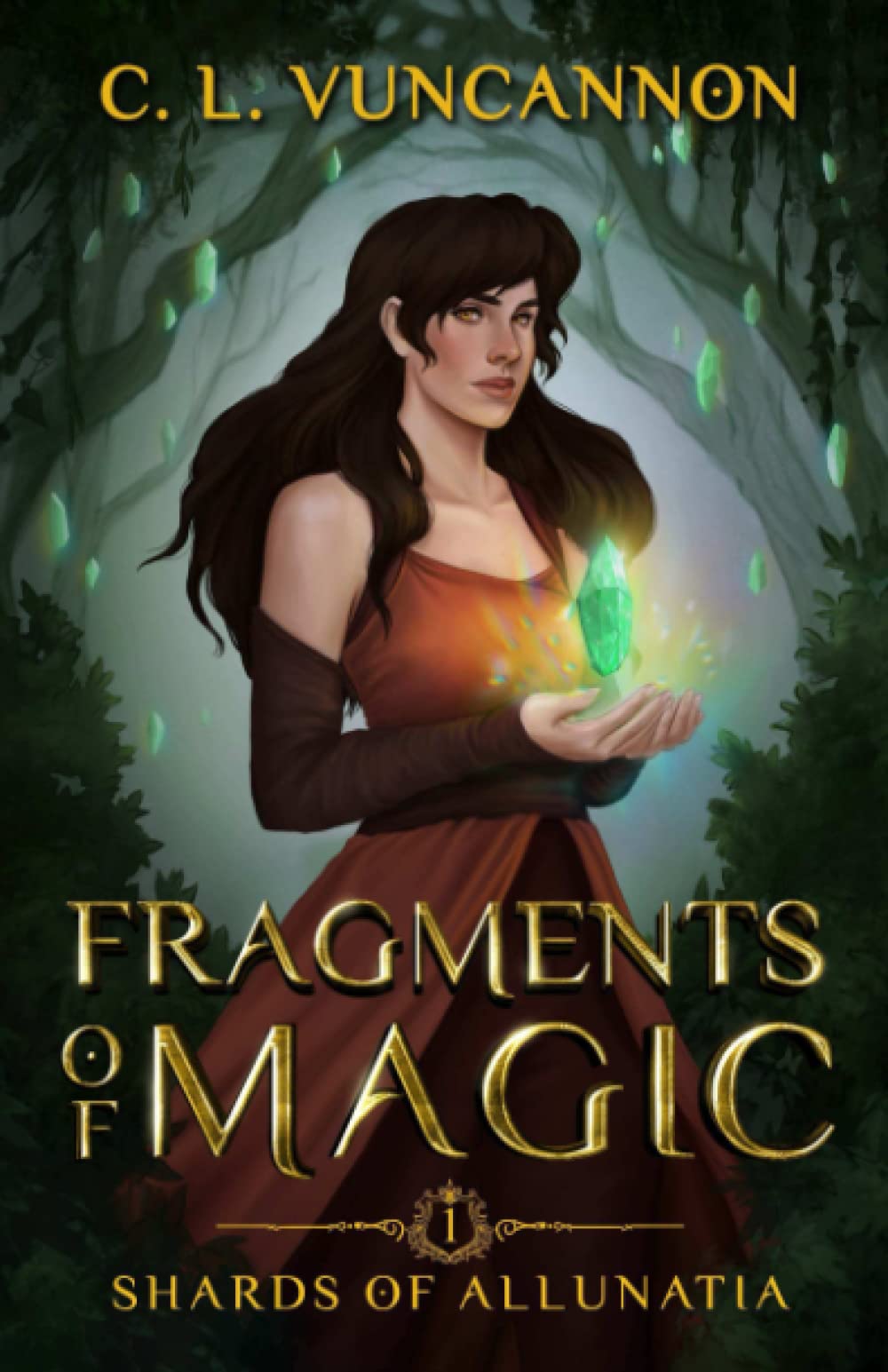 Fragments of Magic: Shards of Allunatia Book 1 (Paperback)