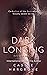 Dark Longing