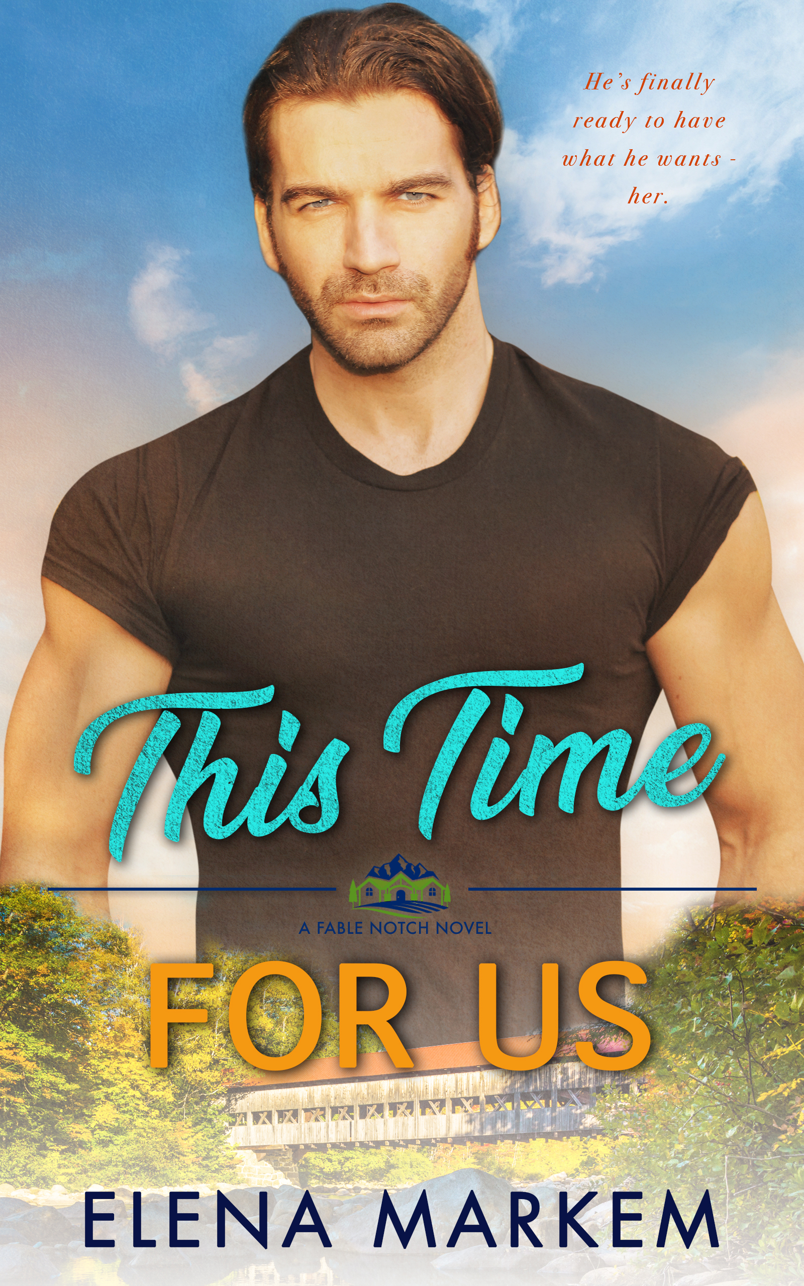 This Time For Us (Fable Notch #3)