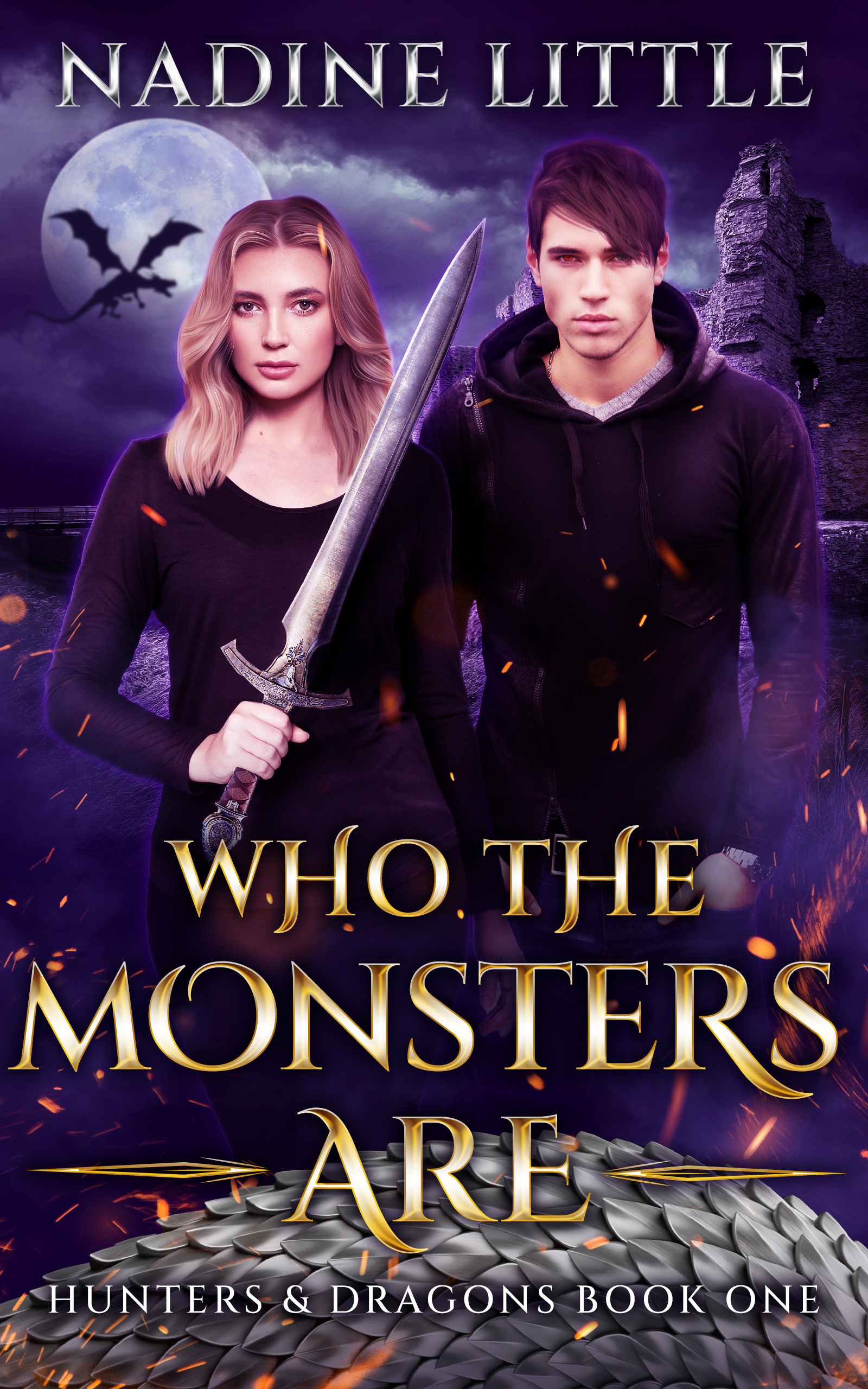 Who The Monsters Are (Hunters & Dragons, #1)