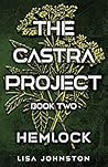Hemlock (The Castra Project Book 2)