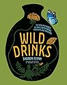 Wild Drinks: The ...