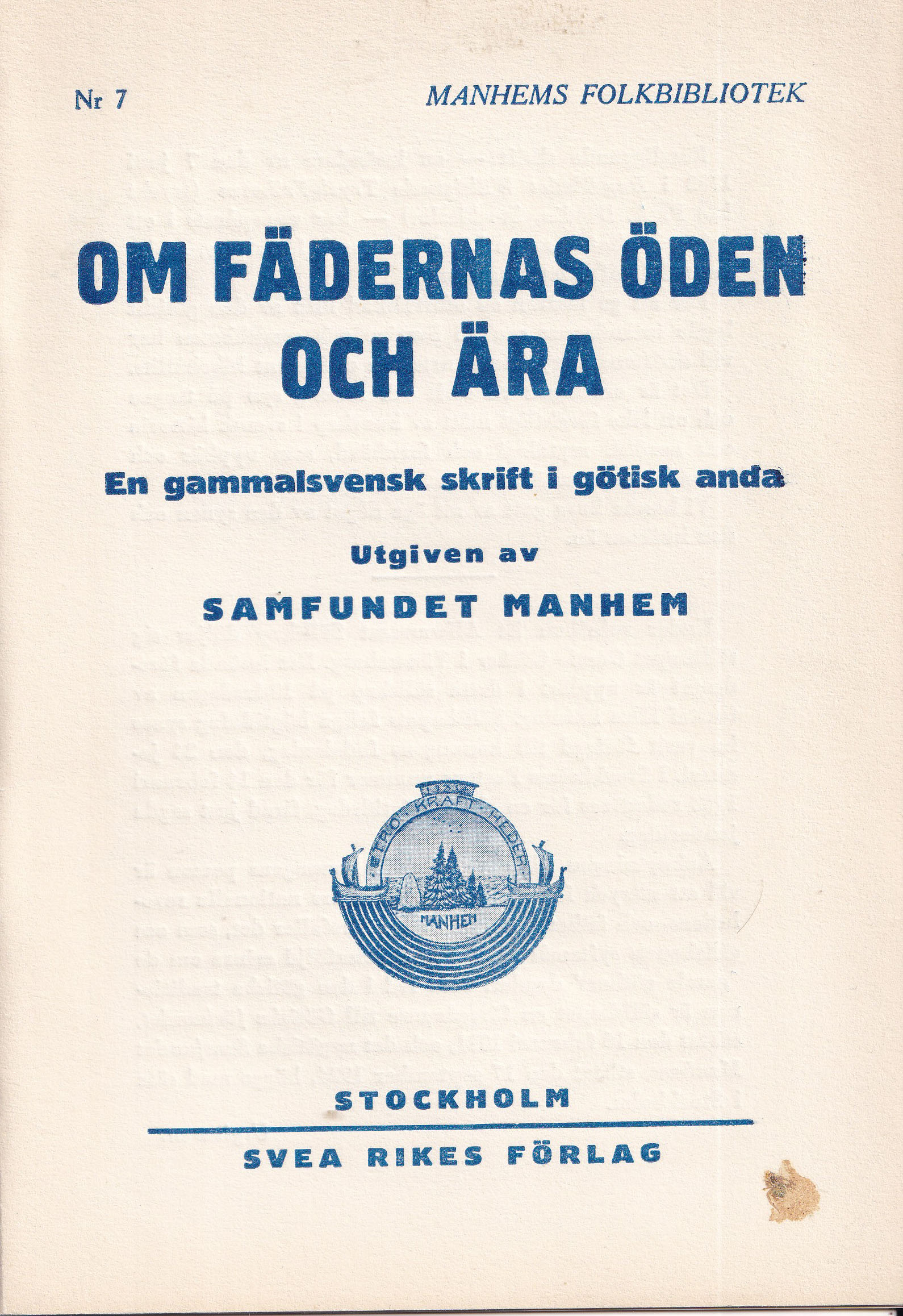Om fädermas öden och ära