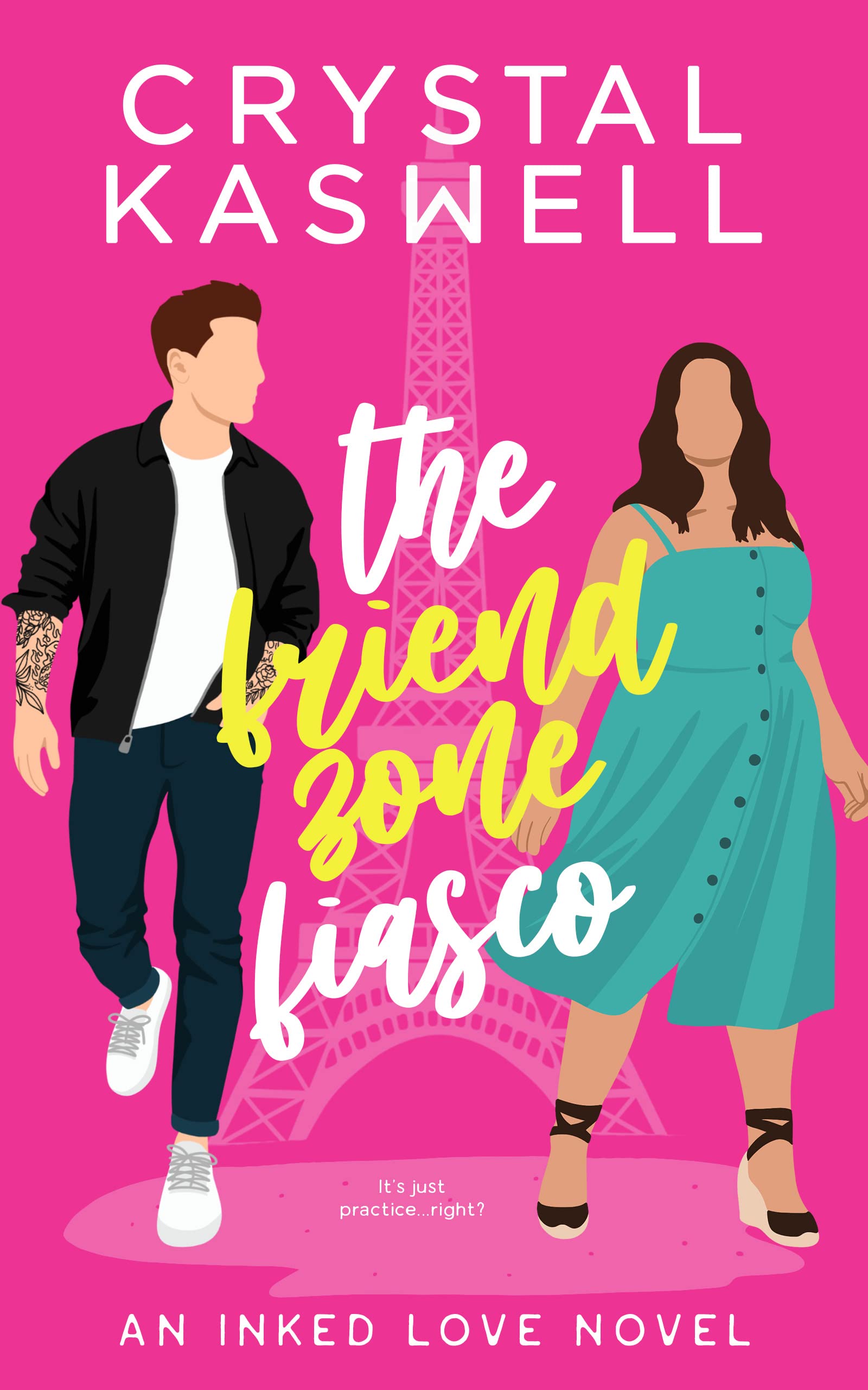 The Friend Zone Fiasco (Inked Love, #5)