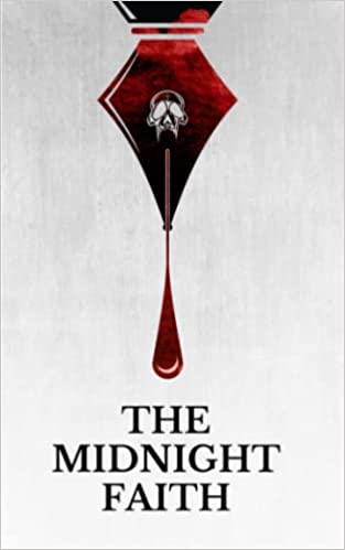 The Midnight Faith Short Story Anthology MMXXI