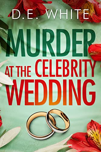 Murder At The Celebrity Wedding (Bermuda Mysteries #2)