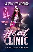 Heat Clinic (Heatverse, #1)