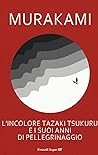 L'incolore Tazaki...