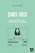 Sans voix by Bochra Manaï