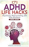 171 ADHD Life Hac...