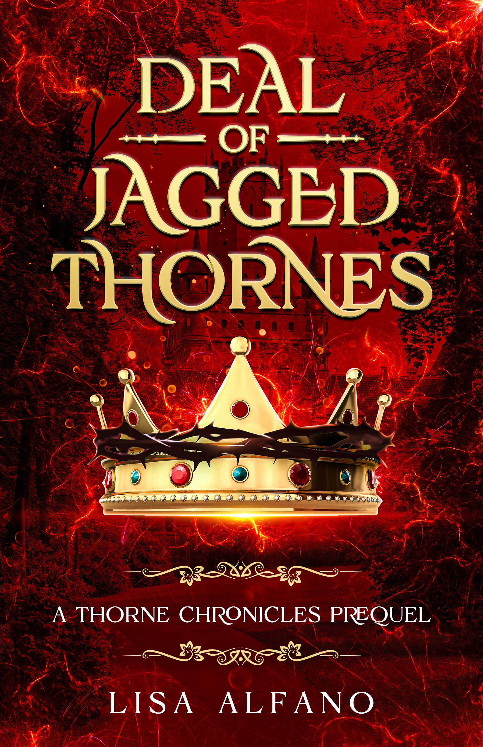 Deal of Jagged Thornes (Thorne Chronicles Prequel)