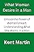 What Woman Desire In a Man:...