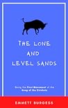 The Lone and Level Sands