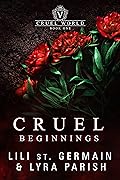 Cruel Beginnings