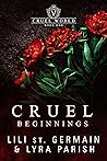 Cruel Beginnings